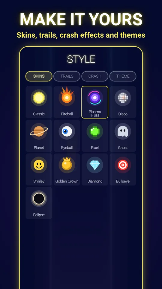 The Style screen with skins to choose from